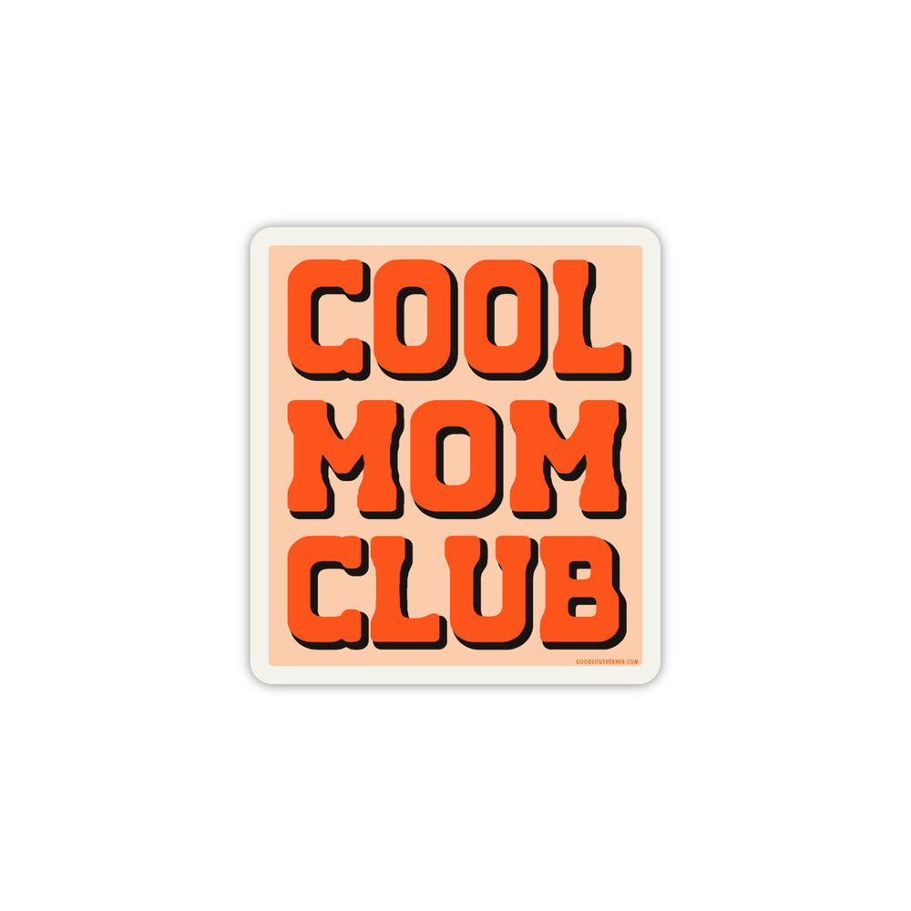 Cool Mom Club Sticker