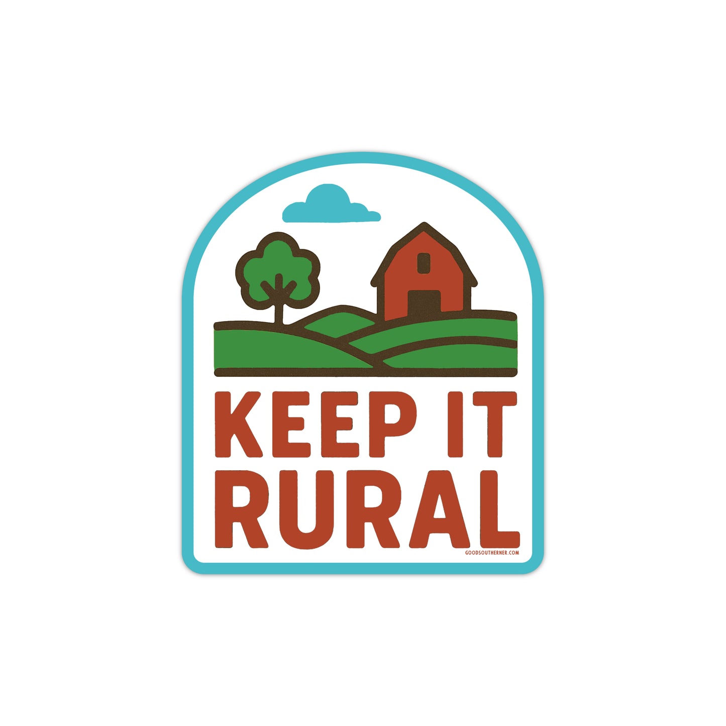 Keep It Rural - Good Southerner
