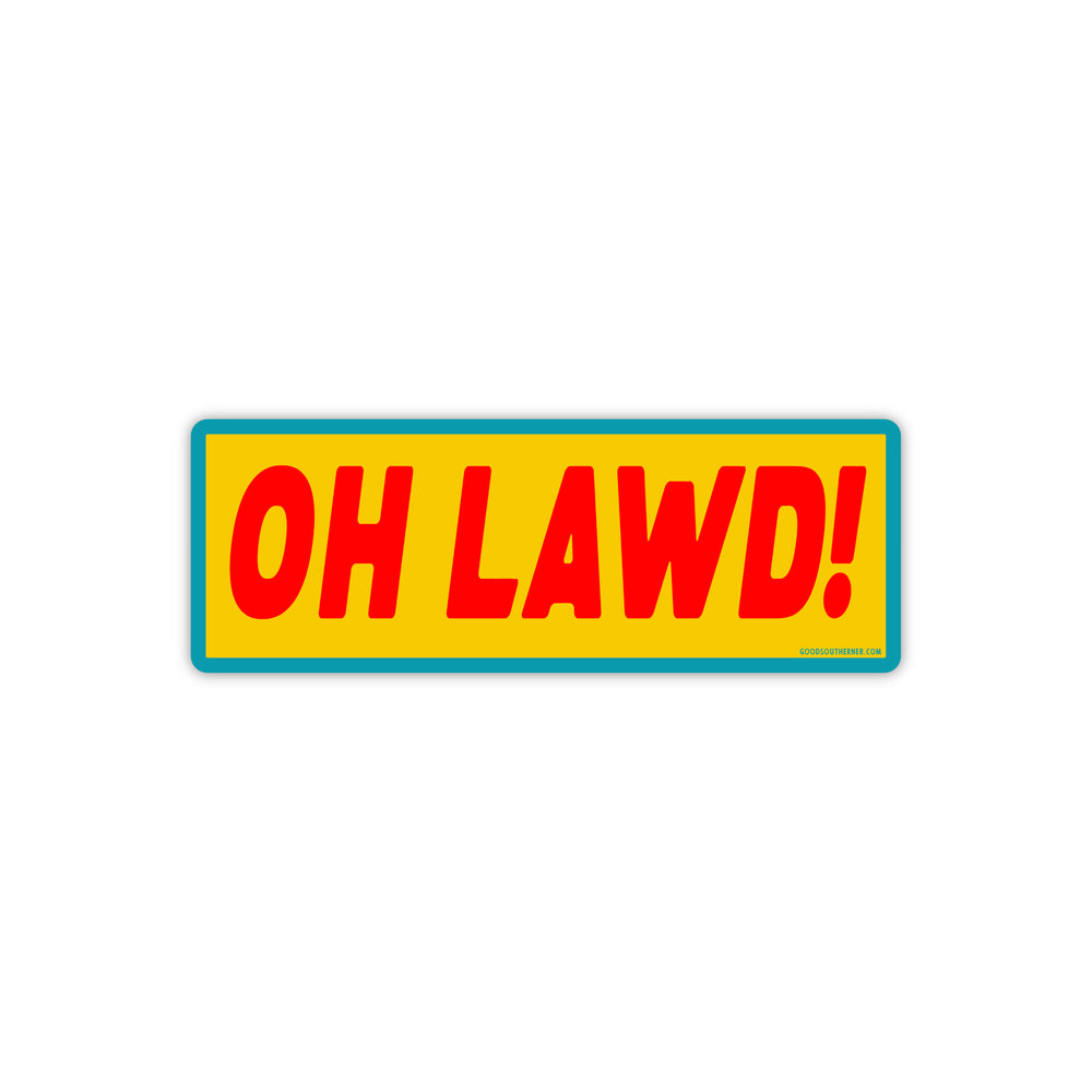 OH LAWD!