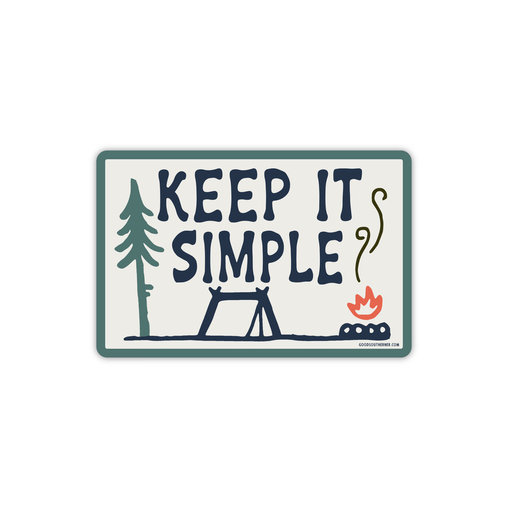 Keep It Simple Sticker – Good Southerner