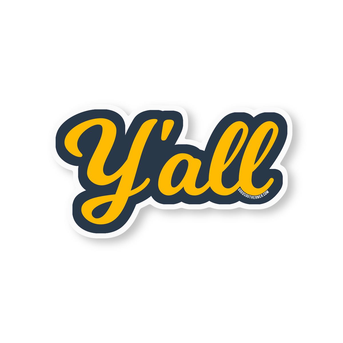 Y'all Sticker - Good Southerner