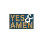 Yes & Amen Sticker