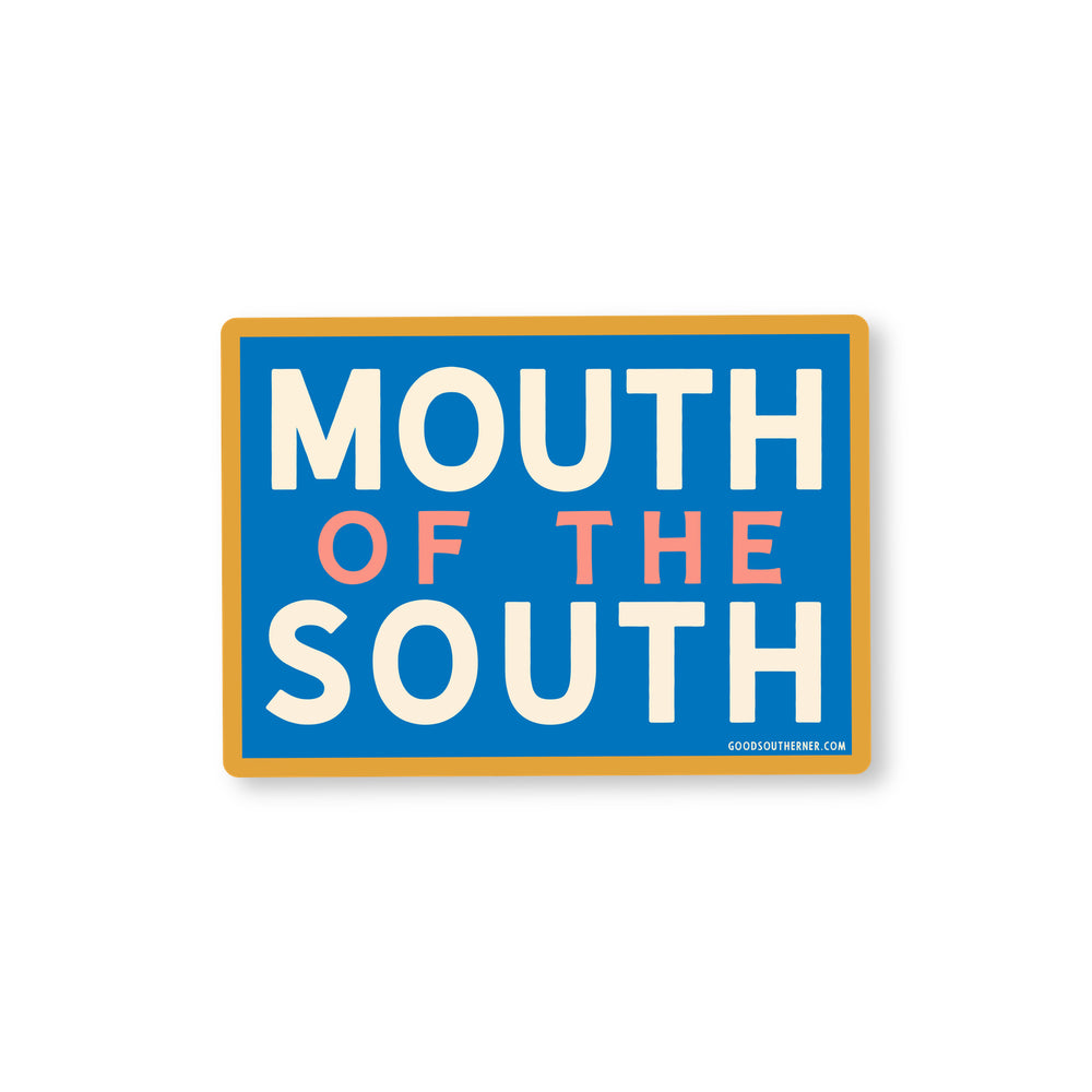Mouth Of The South Sticker 2.0 - Good Southerner